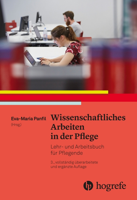 Wissenschaftliches Arbeiten in der Pflege - Eva–Maria Panfil