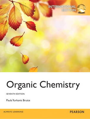 Organic Chemistry - Paula Yurkanis Bruice