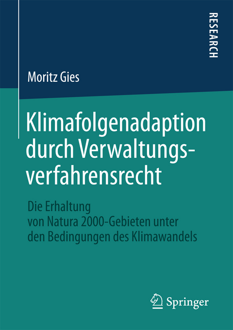 Klimafolgenadaption durch Verwaltungsverfahrensrecht - Moritz Gies