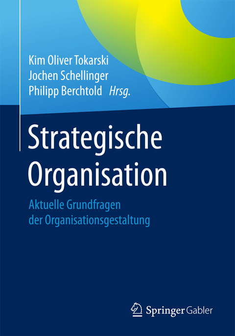 Strategische Organisation - 