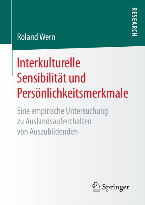 Interkulturelle Sensibilität und Persönlichkeitsmerkmale - Roland Wern