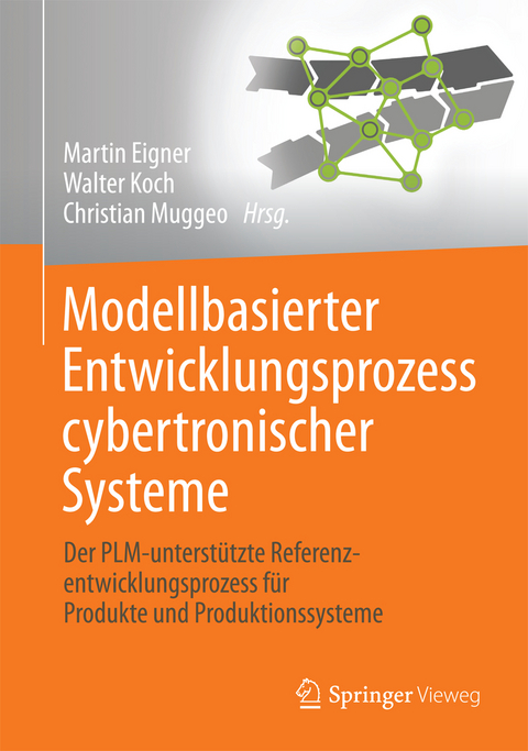 Modellbasierter Entwicklungsprozess cybertronischer Systeme - 