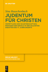 Judentum für Christen - Sina Rauschenbach