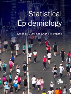 Statistical Epidemiology - Graham Law, Shane Pascoe