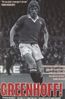 Greenhoff! - Brian Greenhoff