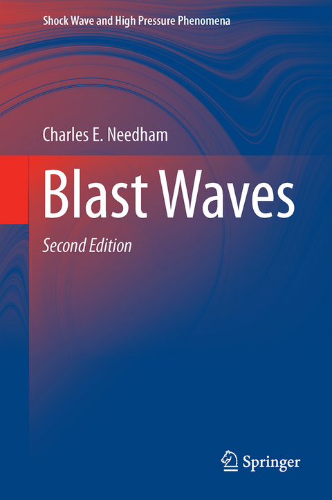 Blast Waves - Charles E. Needham