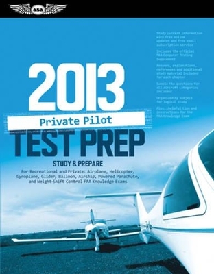 Private Pilot Test Prep 2013 -  Asa Test Prep Board