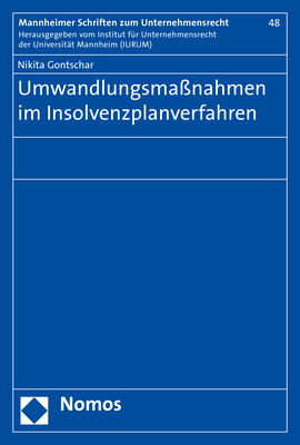 Umwandlungsmaßnahmen im Insolvenzplanverfahren - Nikita Gontschar