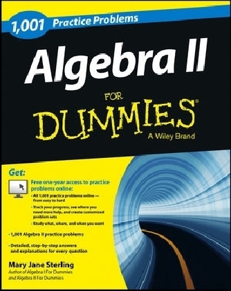 1,001 Algebra II Practice Problems For Dummies - MJ Sterling