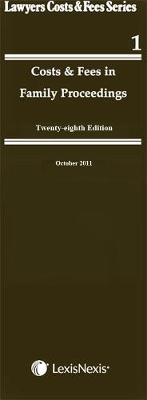 Costs and Fees in Family Proceedings - Keith Biggs