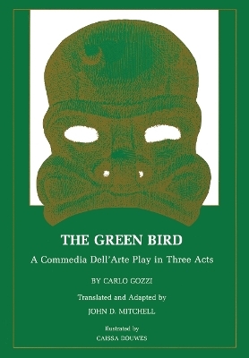 The Green Bird - Carlo Gozzi