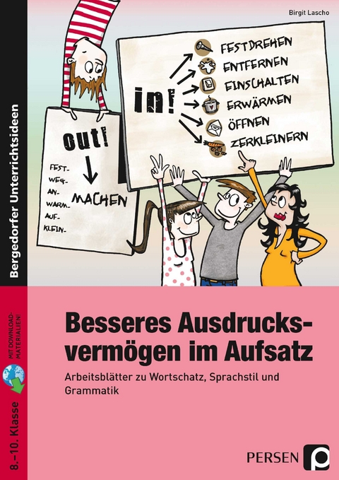 Besseres Ausdrucksvermögen im Aufsatz 8.-10. Kl. - Birgit Lascho