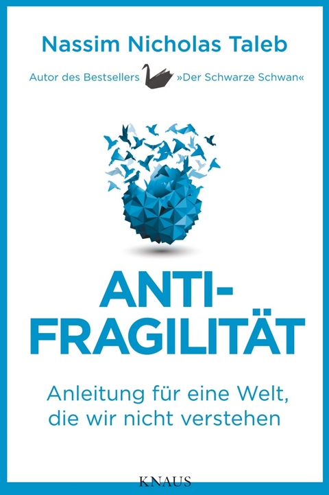 Antifragilität - Nassim Nicholas Taleb