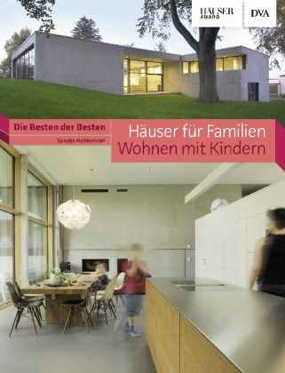 Häuser für Familien - Wohnen mit Kindern - Sandra Hofmeister