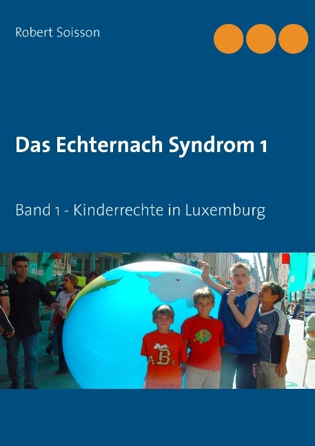 Das Echternach Syndrom 1 - Robert Soisson