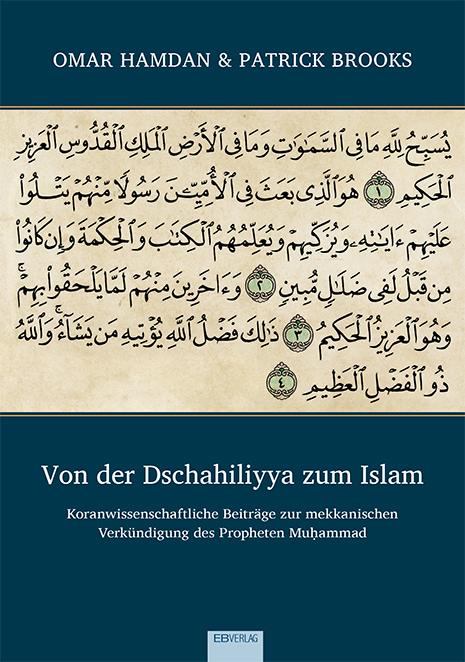 Von der Dschahiliyya zum Islam - Omar Hamdan, Patrick Brooks