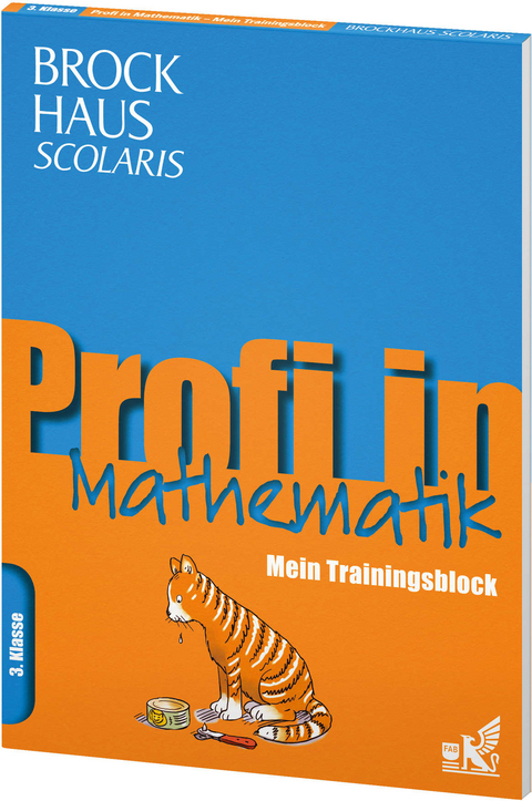 Brockhaus Scolaris Profi in - Mein Trainingsblock: Mathematik 3. Klasse