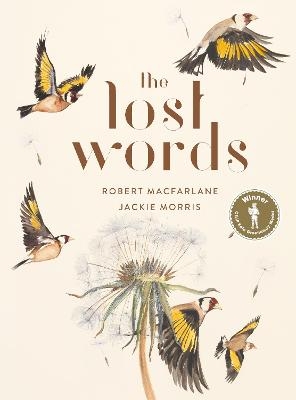 The Lost Words - Robert Macfarlane, Jackie Morris