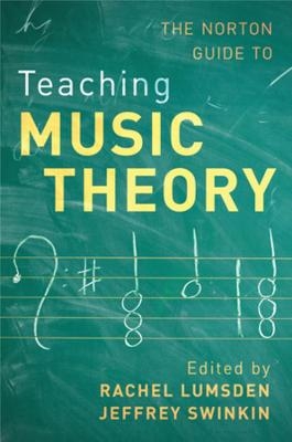 Norton Guide to Teaching Music Theory - 