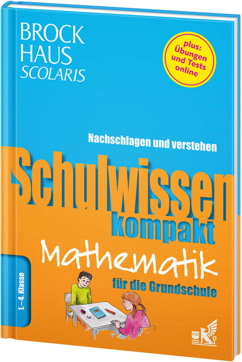 Brockhaus Scolaris Schulwissen kompakt Mathematik für die Grundschule  1. - 4. Klasse