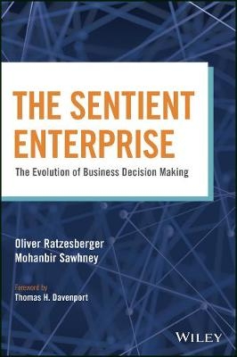 The Sentient Enterprise - Oliver Ratzesberger, Mohanbir Sawhney