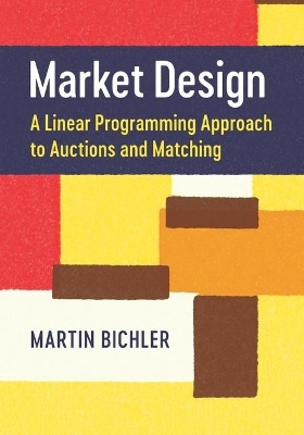 Market Design - Martin Bichler