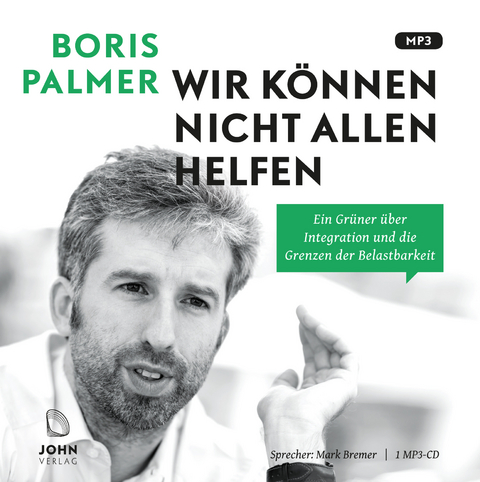 Wir können nicht allen helfen - Boris Palmer