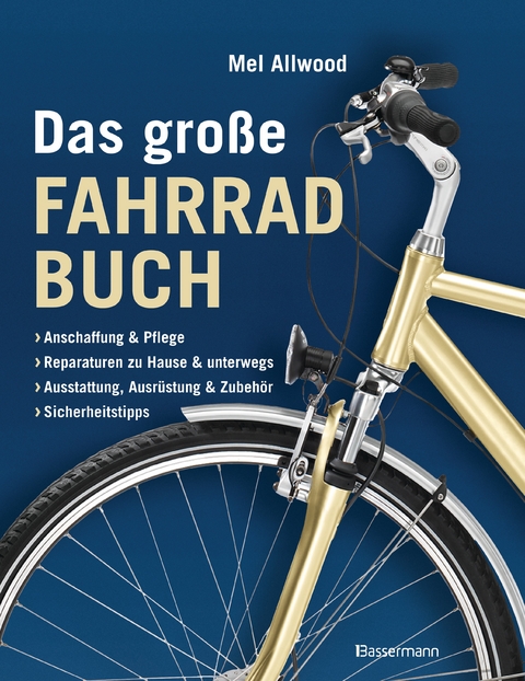 Das große Fahrradbuch - Mel Allwood