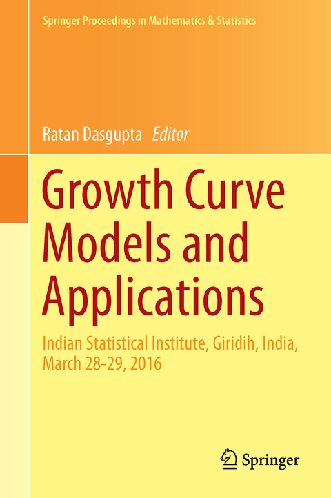 Growth Curve Models and Applications - 