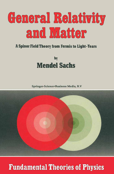 General Relativity and Matter - M. Sachs