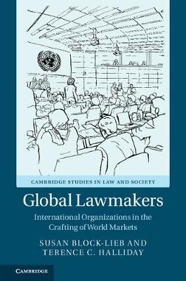 Global Lawmakers - Susan Block-Lieb, Terence C. Halliday