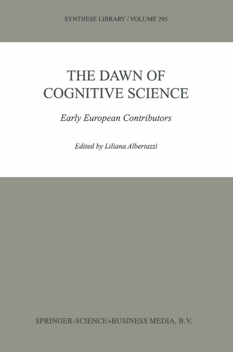 The Dawn of Cognitive Science - 