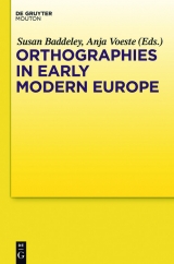 Orthographies in Early Modern Europe - 