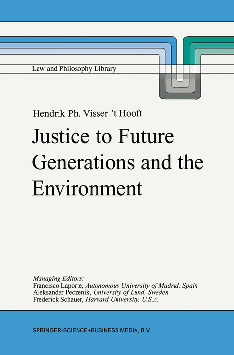 Justice to Future Generations and the Environment - H.P. Visser 't Hooft