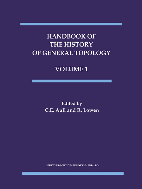 Handbook of the History of General Topology - 