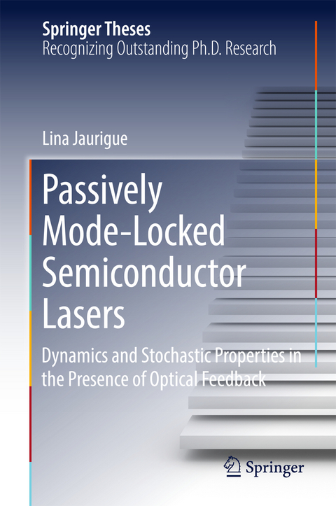 Passively Mode-Locked Semiconductor Lasers - Lina Jaurigue