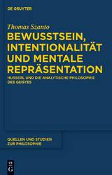 Bewusstsein, Intentionalität und mentale Repräsentation - Thomas Szanto