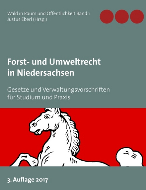 Forst- und Umweltrecht in Niedersachsen - 