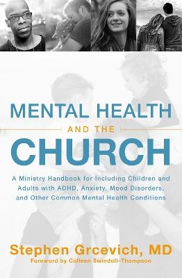 Mental Health and the Church - MD Grcevich  Stephen