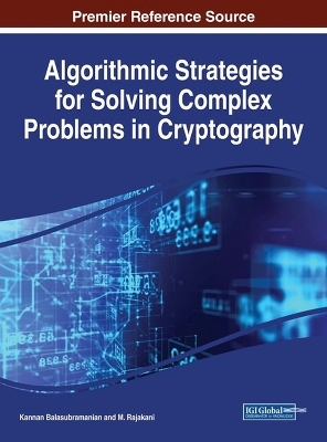 Algorithmic Strategies for Solving Complex Problems in Cryptography - 