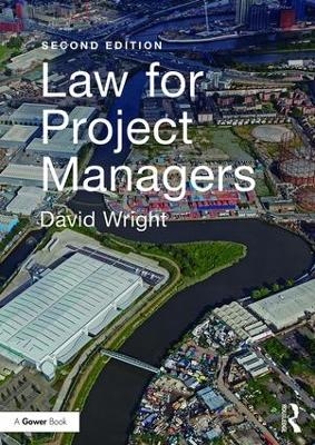 Law for Project Managers - David Wright