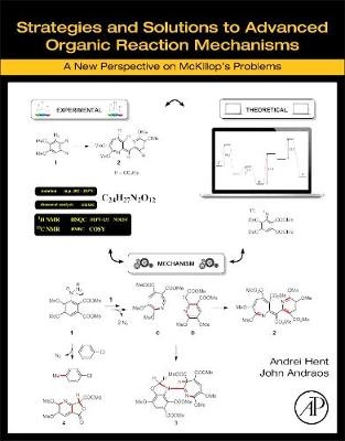 Strategies and Solutions to Advanced Organic Reaction Mechanisms - Andrei Hent, John Andraos