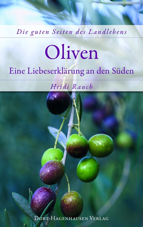 Oliven - Heidi Rauch