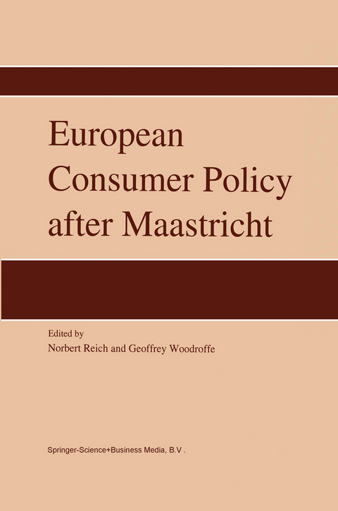 European Consumer Policy after Maastricht - 