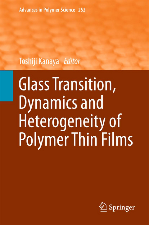 Glass Transition, Dynamics and Heterogeneity of Polymer Thin Films - 