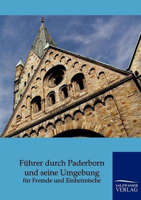 Führer durch Paderborn und seine Umgebung