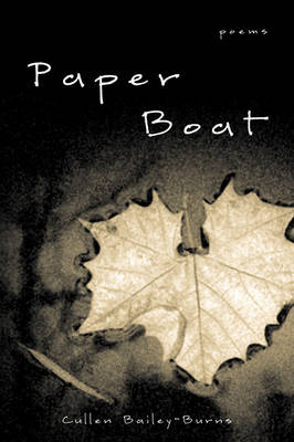 Paper Boat - Cullen Bailey-Burns, Cullen Bailey Burns