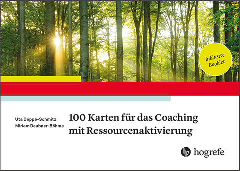 100 Karten für das Coaching mit Ressourcenaktivierung - Uta Deppe-Schmitz, Miriam Deubner-Böhme