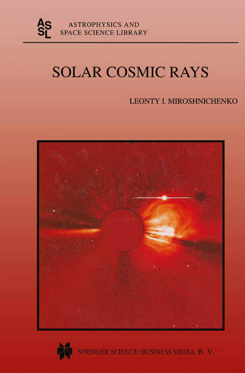 Solar Cosmic Rays - L.I. Miroshnichenko