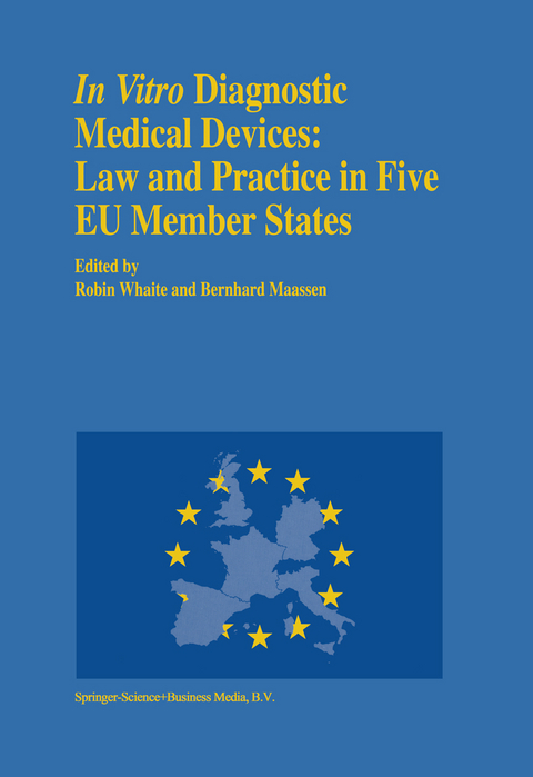 In vitro Diagnostic Medical Devices: Law and Practice in Five EU Member States - 